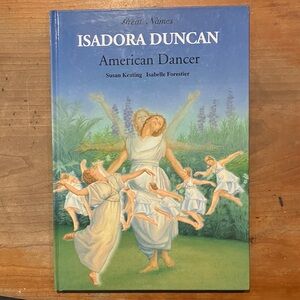 Isadora Duncan American Dancer hardcover Book - large - illustrated